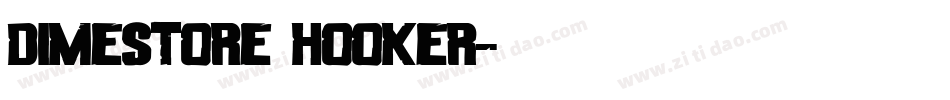DIMestore Hooker字体转换